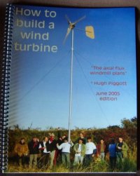 Axial Flux Wind Turbine Plans by Hugh Piggott. The newest version 